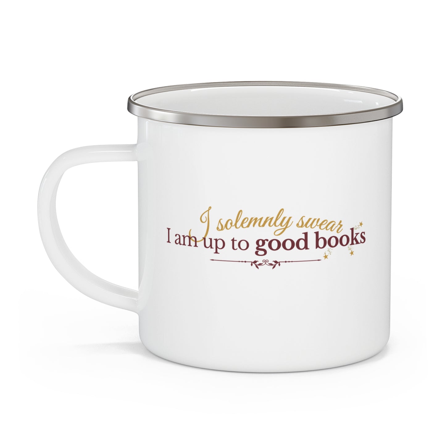 I solemnly swear I am up to good books - Enamel Camping Mug