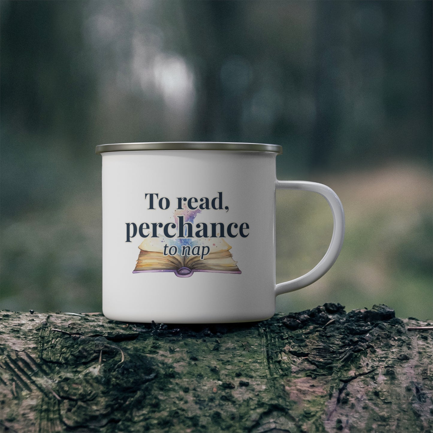 "To read, perchance to nap" on Enamel Camping Mug