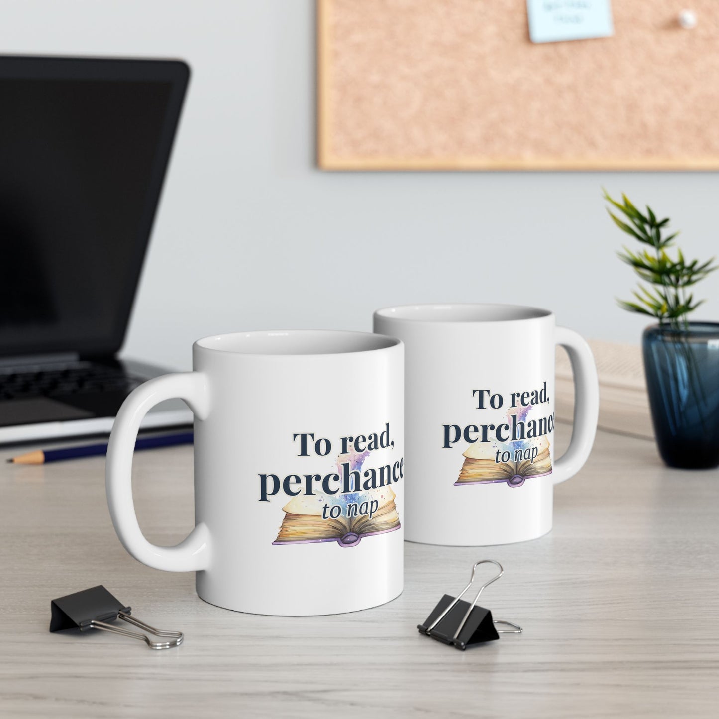 "To read, perchance to nap" - Ceramic Mug