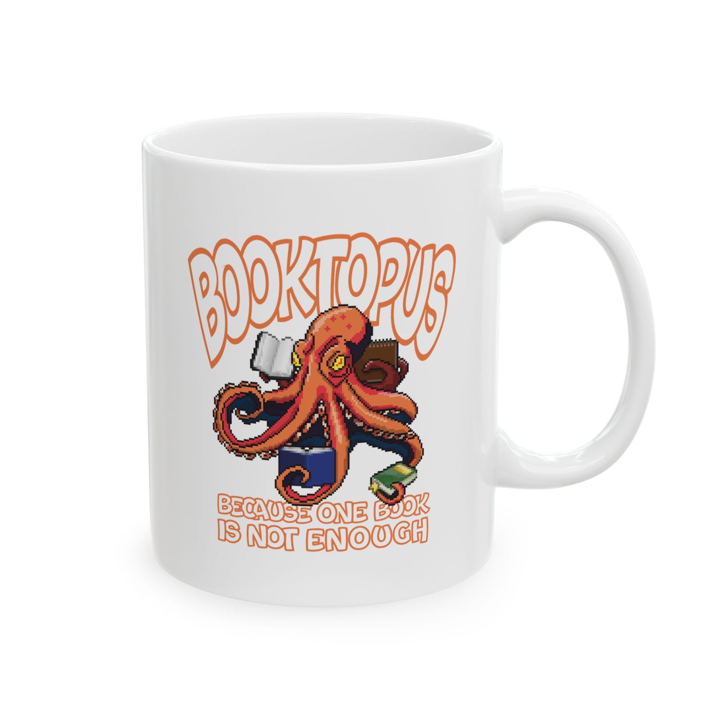 Booktopus - because one book is not enought - Ceramic Mug