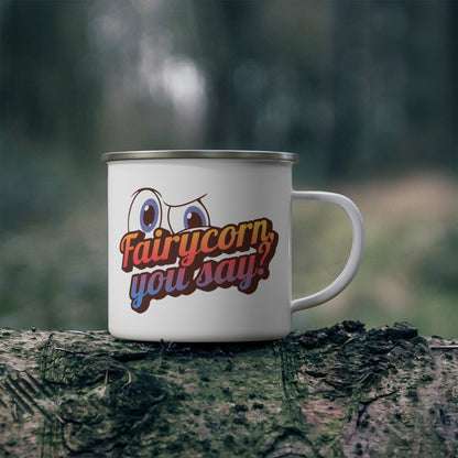 Fairycorn, you say? Enamel Mug