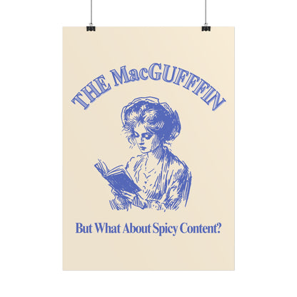 The MacGuffin - But What About Spicy Content T-shirt