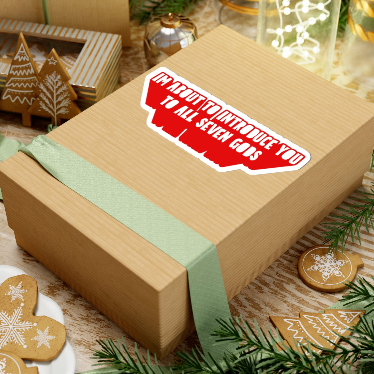 Im About to Introduce You to All Seven Gods Sticker