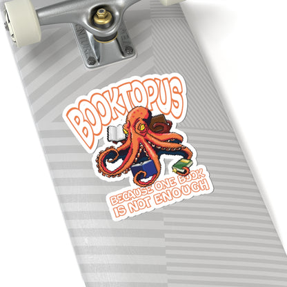 Booktopus - Because One Book Is Not Enough Sticker