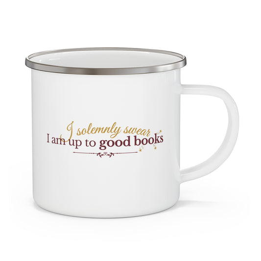 I solemnly swear I am up to good books - Enamel Camping Mug