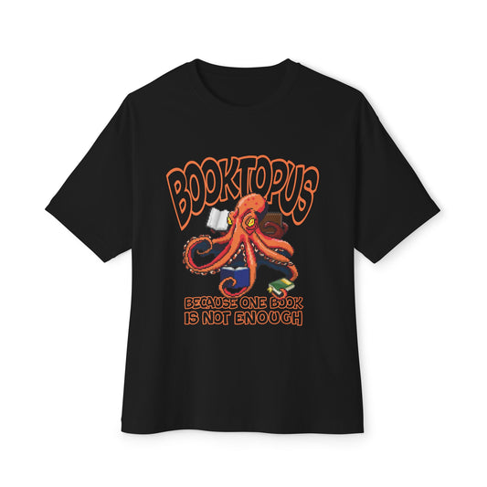 Booktopus - because one book is not enought - Unisex Oversized Tee
