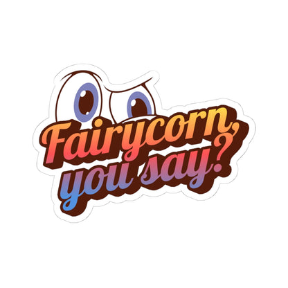 Fairycorn, you say? Sticker
